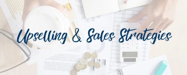 Upseling & Sales Strategies