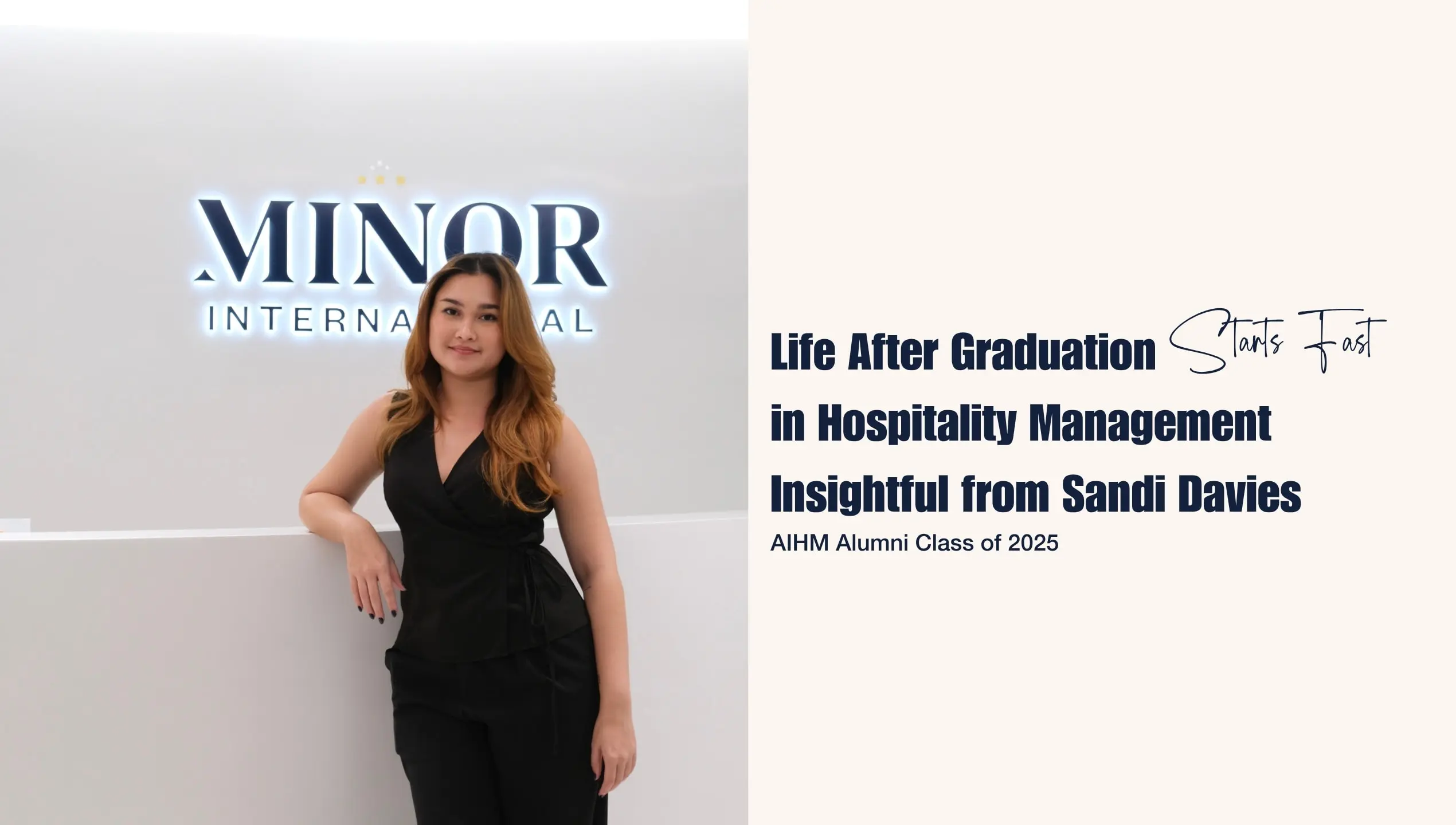 Young hospitality management graduate Sandi Davies standing confidently at the Minor International office, sharing insights into life after graduation and her hotel management traineeship journey through AIHM